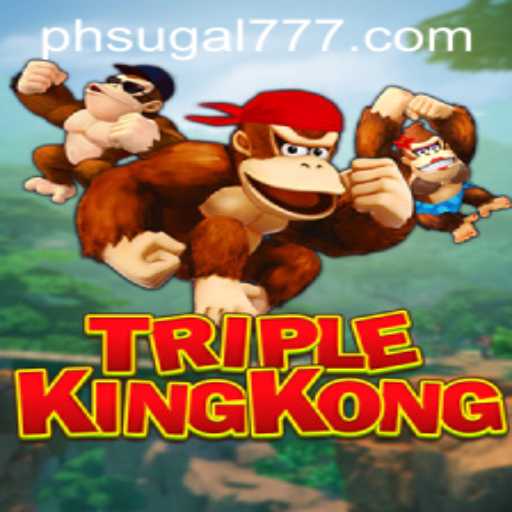 Discover the Exciting World of TripleKingKong: A New Gaming Phenomenon with SUGAL777